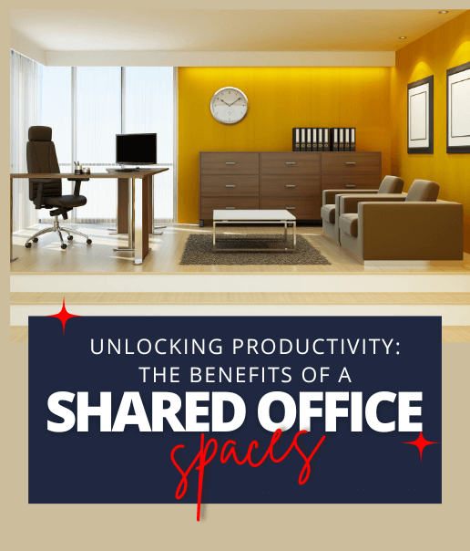 Unlocking Productivity: The Benefits of a Shared Office Space